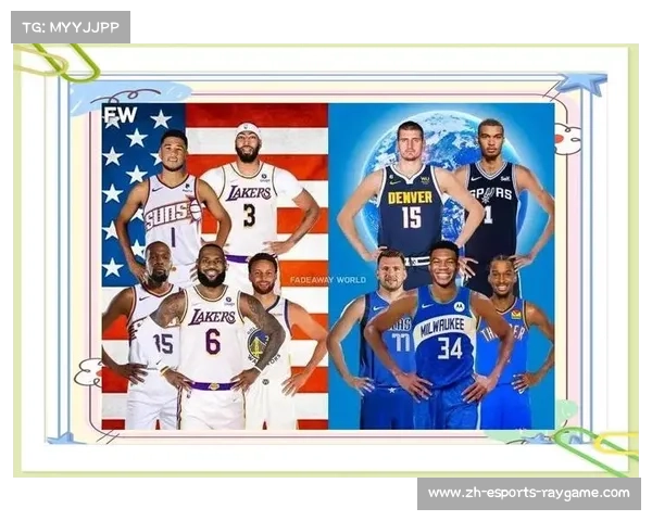 全明星正赛采用美国队VS世界队新赛制，约基奇东契奇领衔国际军团
